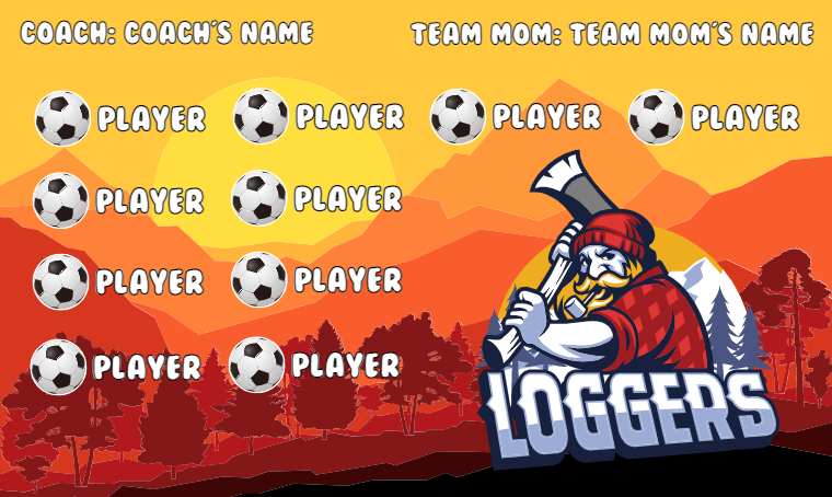 Loggers - Soccer Banner