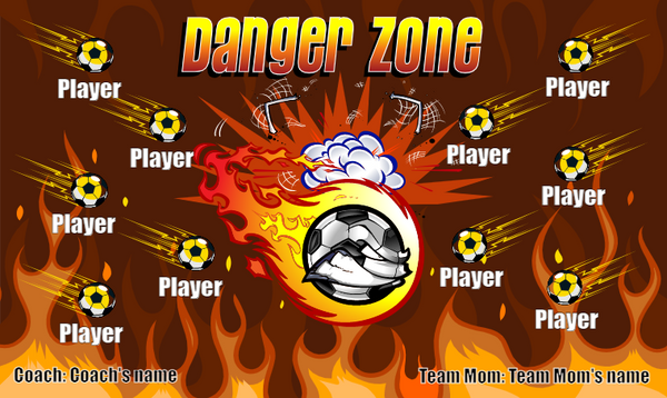 Danger Zone - Soccer Banner