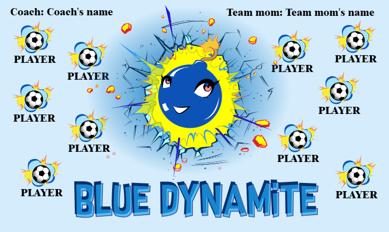 Blue Dynamite - Soccer Banner