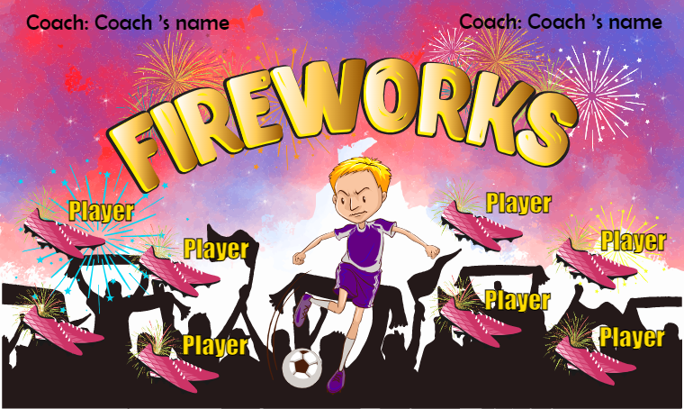 Fire Works - Soccer Banner