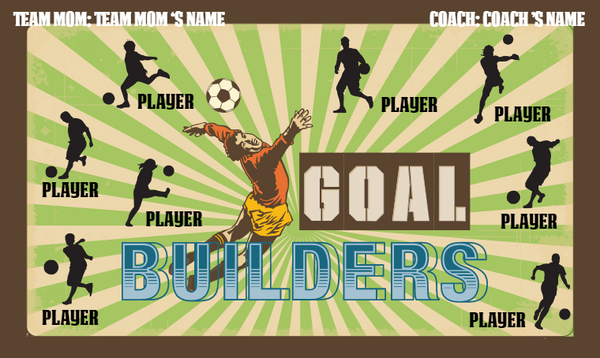 Goal Builders - Soccer Banner