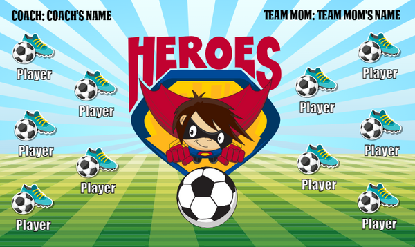 Heroes - Soccer Banner