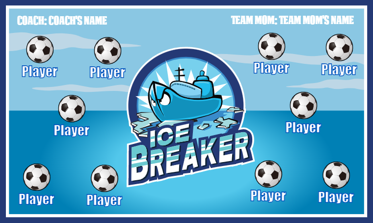 Ice Breaker - Soccer Banner