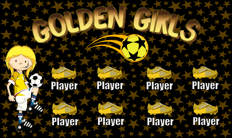 Golden Girls - Soccer Banner