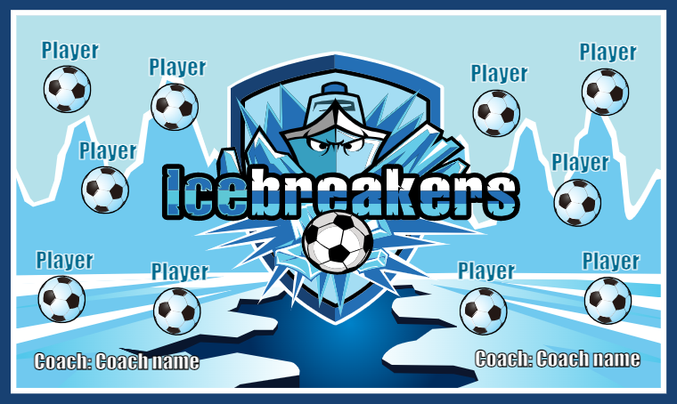 Icebreakers - Soccer Banner