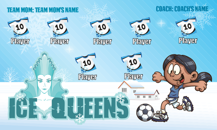 Ice Queens - Soccer Banner