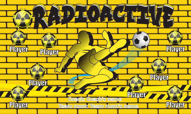 Radioactive - Soccer Banner