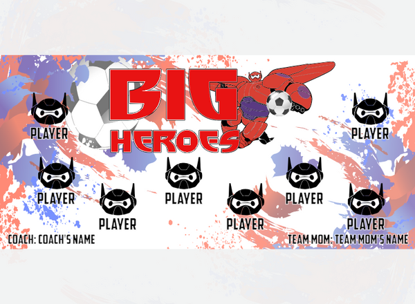 BIG Heroes - Soccer - Pole Pocket Banner