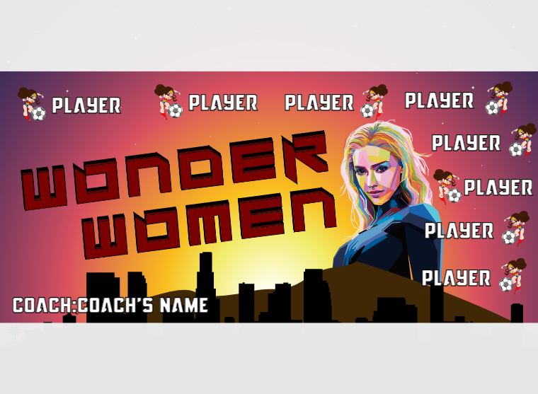 Wonder Women - Soccer - Pole Pocket Banner
