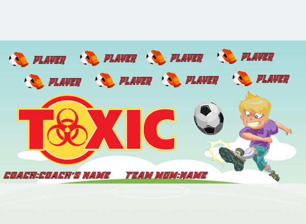 Toxic 1 - Soccer - Pole Pocket Banner
