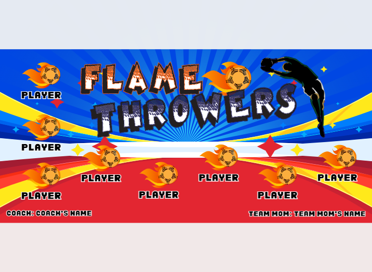 Flame Throwers - Soccer - Pole Pocket Banner