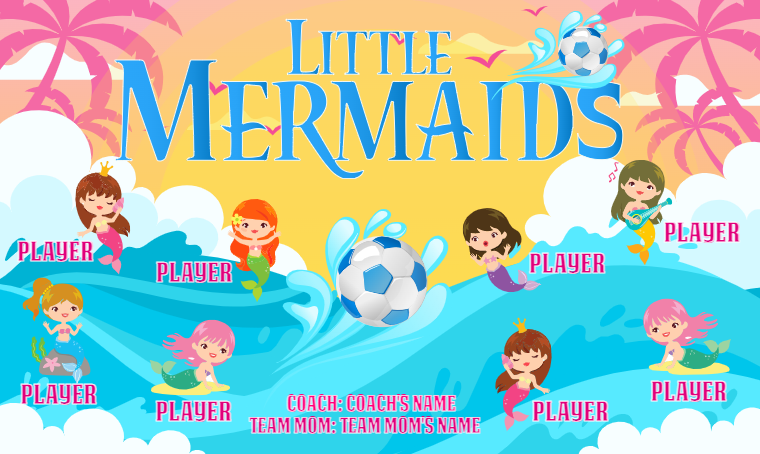 Little Mermaids - Soccer Banner