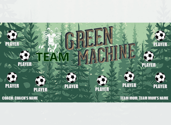 Green Team Machine - Soccer - Pole Pocket Banner