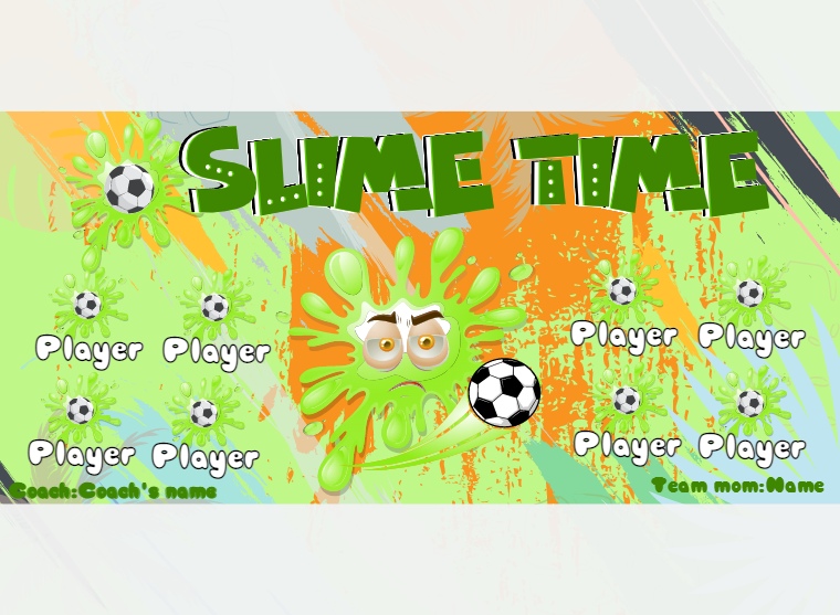 Slime Time - Soccer - Pole Pocket Banner