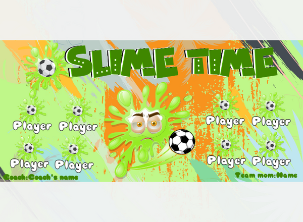Slime Time - Soccer - Pole Pocket Banner