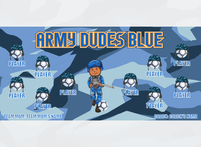 Army Dudes Blue - Soccer - Pole Pocket Banner