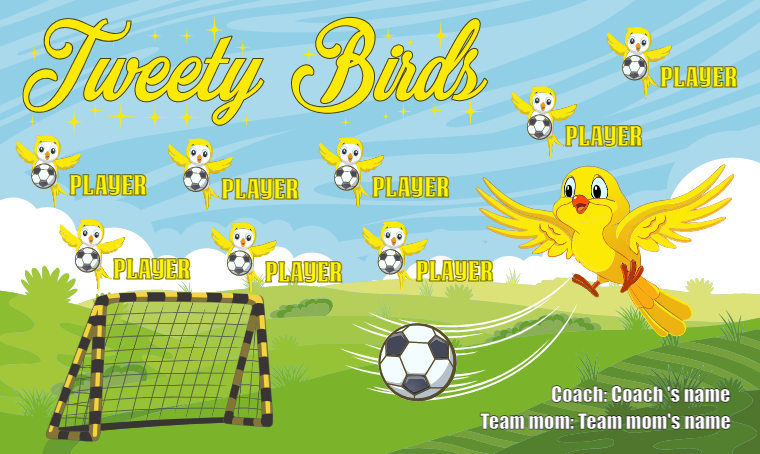 Tweety Birds - Soccer Banner