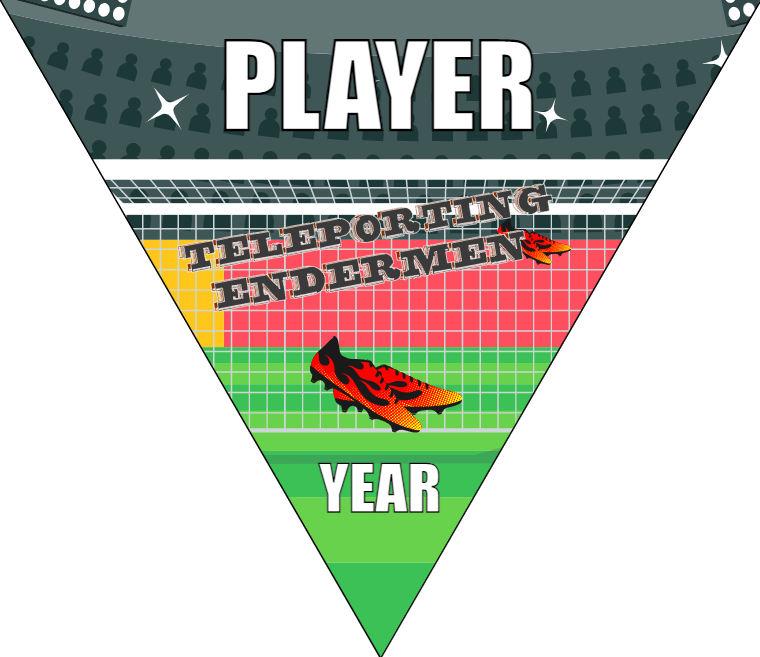 Telep Orting Endermen - Triangle Soccer Banners