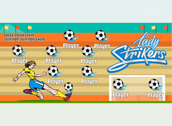 Lady Strikers - Soccer - Pole Pocket Banner