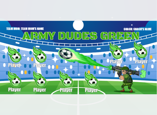 Army Dudes Green - Soccer - Pole Pocket Banner