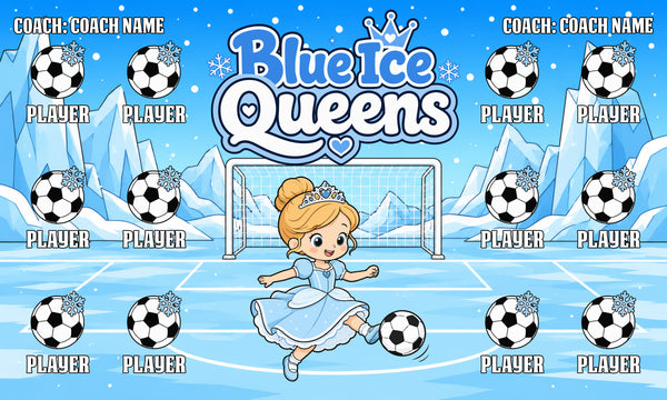 Blue Ice Queens - Soccer Banner