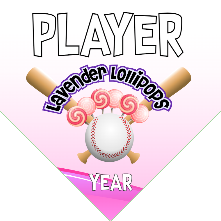 Lavender Lollipops - Home Plate Softball Pennant